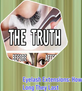 How long do eyelashes last for