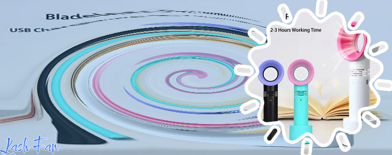 Lash fan