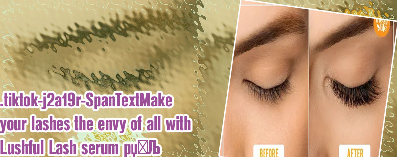 Lushful lash
